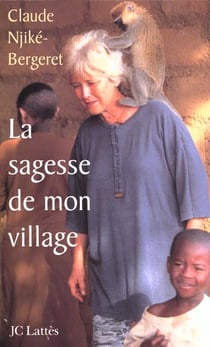 La sagesse de mon village