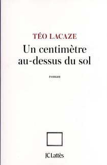 Un centimètre au dessus du sol