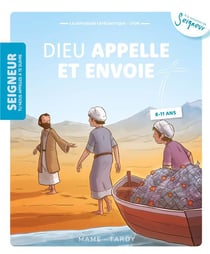 Dieu appelle et envoie - 8-11 ans - module 6