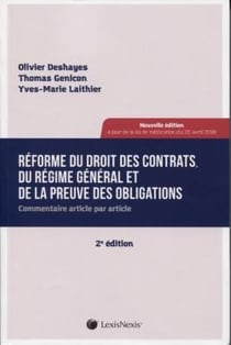 Réforme du droit des contrats, du régime général et de la preuve des obligations (2e édition)