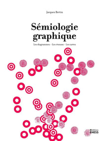 Sémiologie graphique - les diagrammes, les réseaux, les cartes