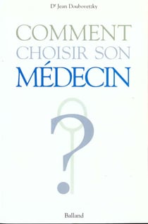 Comment choisir son medecin