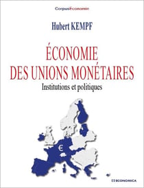 ECONOMIE DES UNIONS MONETAIRES
