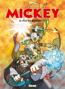 Mickey - le cycle des magiciens Tome 5