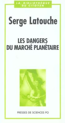 Les dangers du marche planetaire