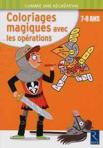 Coloriages magiques avec les opérations - 7-8 ans