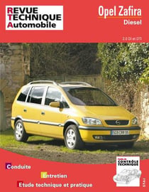 Opel zafira - moteurs diesel 2.0 di et dti