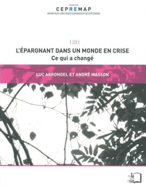 L'épargnant dans un monde en crise - ce qui a changé