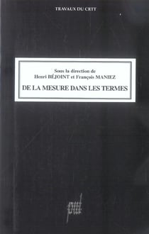 De la Mesure dans les termes