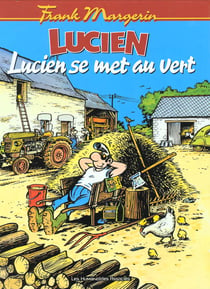Lucien Tome 5 : Lucien se met au vert