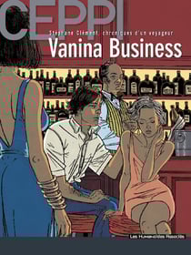 Stéphane Clément, chroniques d'un voyageur Tome 9 : Vanina business