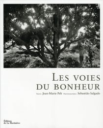 Les voies du bonheur