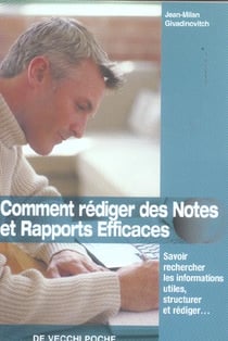 Comment rediger notes et rapports efficaces  poche