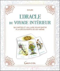 L'oracle du voyage intérieur