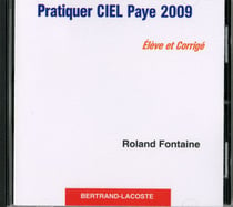 Ciel paye 2009 - cd corrigé de l'élève