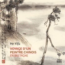 Voyage d'un peintre chinois en Bretagne