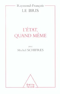 L'etat, quand meme