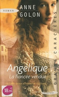 Angélique Tome 2 : la fiancée vendue