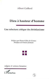 Dieu à Hauteur d'homme : Une relecture critique du christianisme