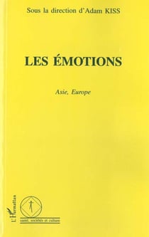 Les emotions - asie, europe