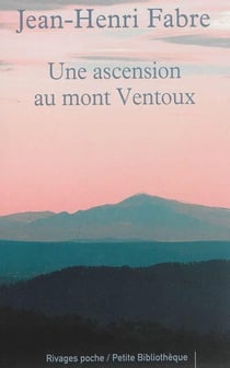 Une ascension au Mont Ventoux