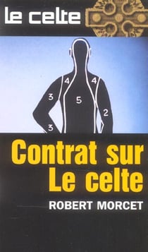 Le celte t.31 - contrat sur le celte