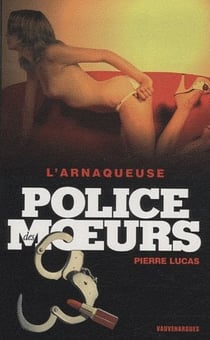 POLICE DES MOEURS Tome 188 : l'arnaqueuse