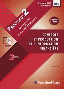 Processus 2 : contrôle et production de l'information financière - BTS CG, 2e année