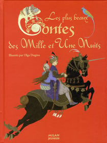 Les plus beaux contes de mille et une nuits