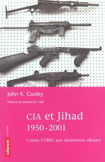 Cia et jihad 1950-2001