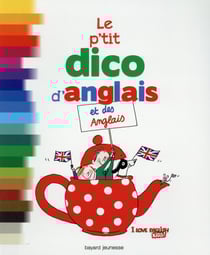 Le p'tit dico d'anglais et des anglais