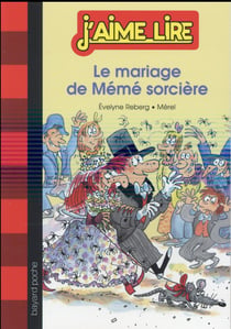 Le mariage de mémé sorcière