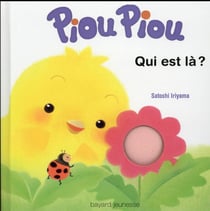 Piou piou - qui est là ?