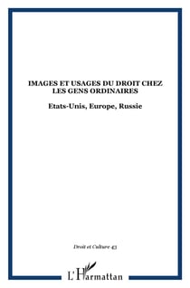 Images et usages du droit chez les gens ordinaires