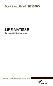 Lire Matisse : La pensée des moyens