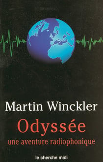 Odyssée Tome 1 - une aventure radiophonique