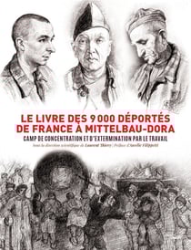 Le livre des 9000 déportés de Mittelbau-Dora