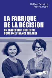 La fabrique de la décision
