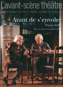Revue L'Avant-scène théâtre n.1413 : avant de s'envoler