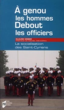 À genoux les hommes - debout les officiers - la socialisation des Saint-Cyriens