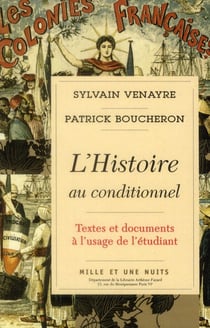 L'histoire au conditionnel