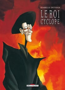 Le Roi Cyclope - intégrale Tome 1 à Tome 3