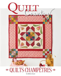 Quilt country n.75 : Quilts champêtres