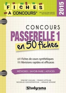 Concours passerelle 1 en 50 fiches