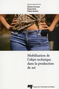 Mobilisation de l'objet technique dans la production de soi