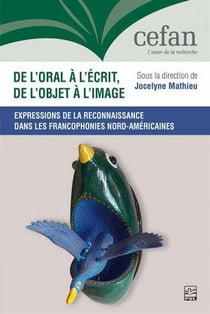 De l'oral à l'écrit, de l'objet à l'image