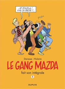 Le gang Mazda - intégrale Tome 1