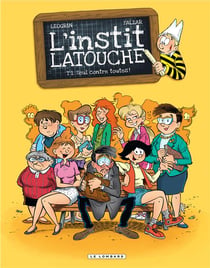 L'instit Latouche Tome 1 - seul contre toutes