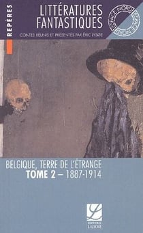 Belgique, terre de l'étrange t.2 - 1830-1887
