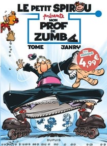 Le Petit Spirou présente Tome 6 : Mon prof de Zumba